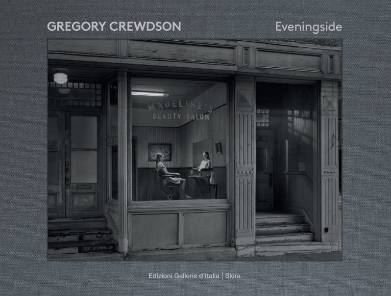 英文原版 gregory crewdson: eveningside 格利高里 克鲁德逊 傍  