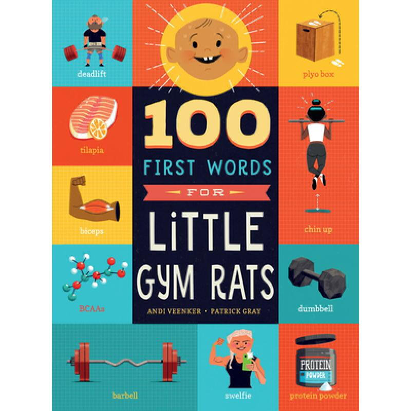 【预售】英文原版100 First Words for Little Gym Rats《健身小老鼠的100个第一句话》亲子互动启蒙健康锻炼生活习惯儿童图画书