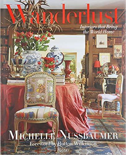 【特价清仓】英文原版 Wanderlust 漫游癖集合世界各地的室内设计 装修装饰室内设计大师作品集室内设计书籍