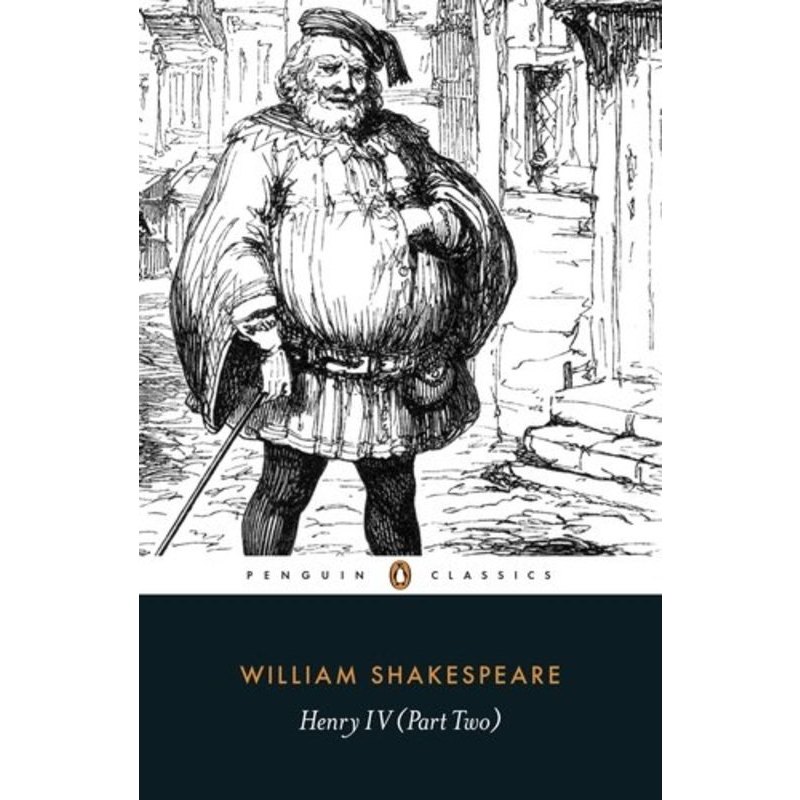 【特价清仓】英文原版 Penguin Black Classics Henry IV Part Two亨利四世第二部分 莎士比亚历史戏剧经典文学书籍