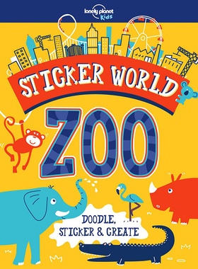 【特价清仓】LonelyPlanet英文原版LP孤独星球 Sticker World Zoo1贴纸世界动物儿童幼儿插图绘本书籍