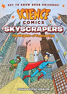 【预售】英文原版 Science Comics Skyscrapers科学漫画系列之摩天大楼 科普读物绘本认知课外STEM阅读儿童书籍