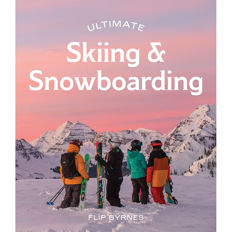 【预售】英文原版Ultimate Skiing & Snowboarding极限滑雪和单板滑雪Hardie Grant Uk Ltd   Flip Byrnes 滑雪运动指南书籍