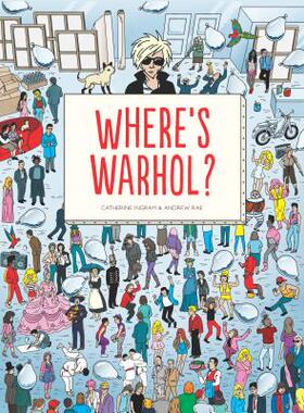 英文原版 Wheres Warhol沃霍尔在哪里 成人和儿童艺术史的另类插图指南幼儿游戏互动书艺术启蒙儿童书籍