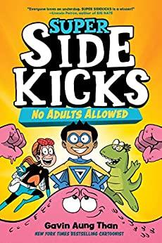 【预售】英文原版 The Super Sidekicks No Adults Allowed《超级同伴不允许成人入内》趣味插画绘本儿童书籍