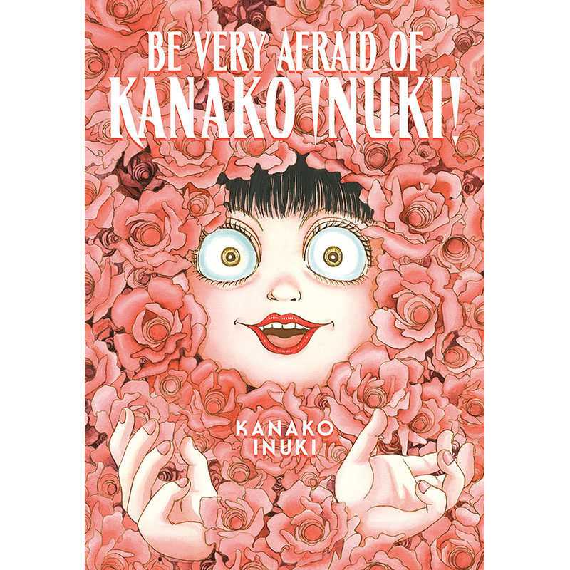 【预售】英文原版 Be Very Afraid of Kanako Inuki 非常害怕犬木加奈子 Kanako Inuki 恐怖漫画书籍属于什么档次？