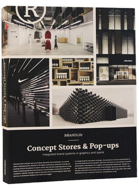 【现货】Brandlife: Concept Stores  Pop-Ups 品牌生活 概念店和弹出式广告 图形和空间中的集成品牌系统 品牌设计书籍