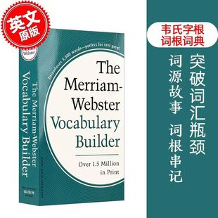 【现货】英文原版 Merriam Websters Vocabulary Builder 韦氏字根词根词典 英语词缀字典 可搭单词的力量学习书籍