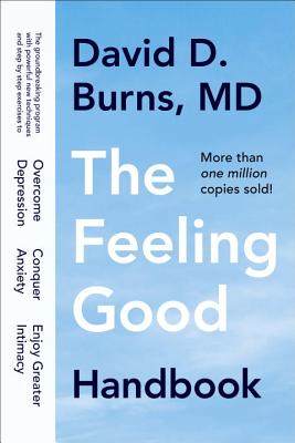 【特价清仓】英文原版 The Feeling Good Handbook感觉良好手册 常识概论康复治疗自我评估测试每日情绪日志医疗保健书籍