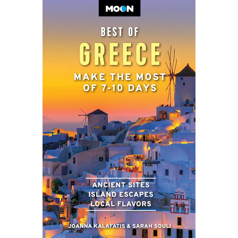 【预售】英文原版Moon Best of Greece: Make the Most of 7-10 Days Hachette Books希腊*佳赏月时间:充分利用7-10天旅游指南书籍 书籍/杂志/报纸 旅游类原版书 原图主图