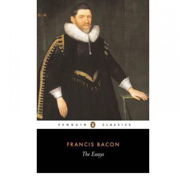 【现货】英文原版 The Essays散文 Bacon Francis弗朗西斯培根英国文学散文文集企鹅经典文学书籍