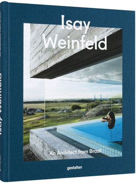 【特价清仓】Isay Weinfeld 伊赛·文菲尔德作品集公寓酒店别墅住宅设计专家 巴西建筑大师 建筑室内设计书籍