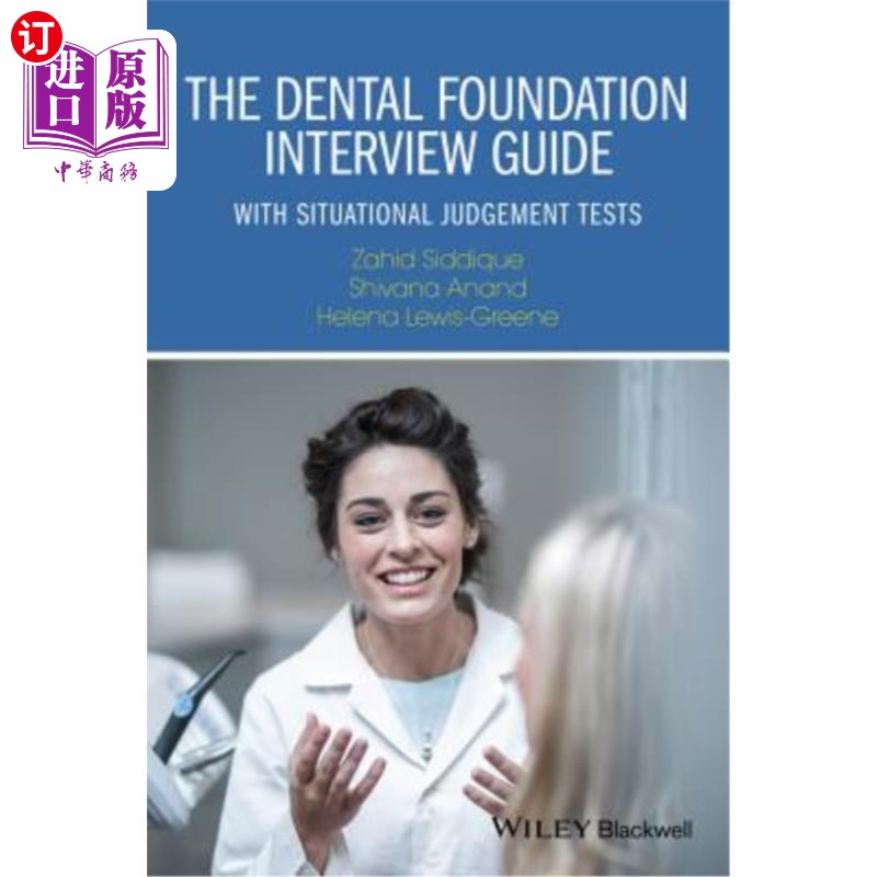 海外直订医药图书The Dental Foundation Interview Guide: With Situational Judgement Tests 牙科基金会访谈指南:情景判断