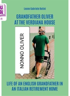 海外直订Grandfather Oliver at the Verdiana house 奥利弗爷爷在Verdiana家