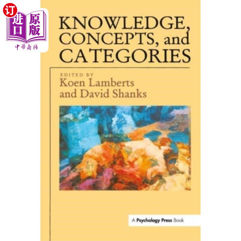 海外直订Knowledge, Concepts And Categories 知识、概念和类别