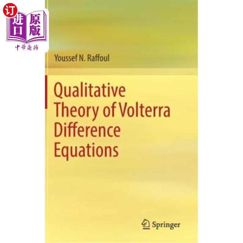 海外直订Qualitative Theory of Volterra Difference Equations Volterra差分方程的定性理论