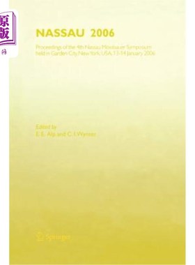 海外直订Nassau 2006: Proceedings of the 4th Nassau M?ssbauer Symposium, Held in Garden C 拿骚2006：第四届拿骚会议录