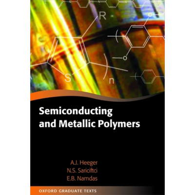 现货 半导体和金属聚合物 Semiconducting and Metallic Polymers Alan J Heeger 英文原版【中商原版】