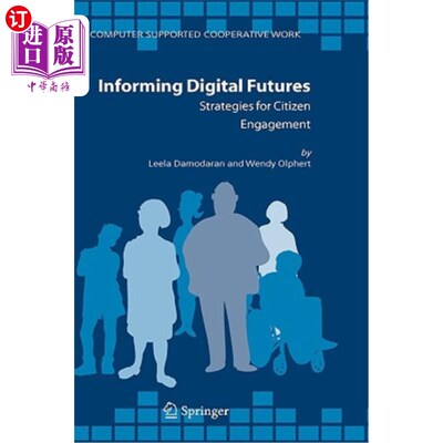海外直订Informing Digital Futures: Strategies for Citizen Engagement 告知数字未来:公民参与策略
