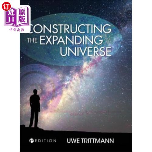 海外直订Constructing the Expanding Universe 构建膨胀的宇宙