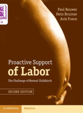海外直订医药图书Proactive Support of Labor: The Challenge of Normal Childbirth 积极支持分娩：正常分娩的挑战