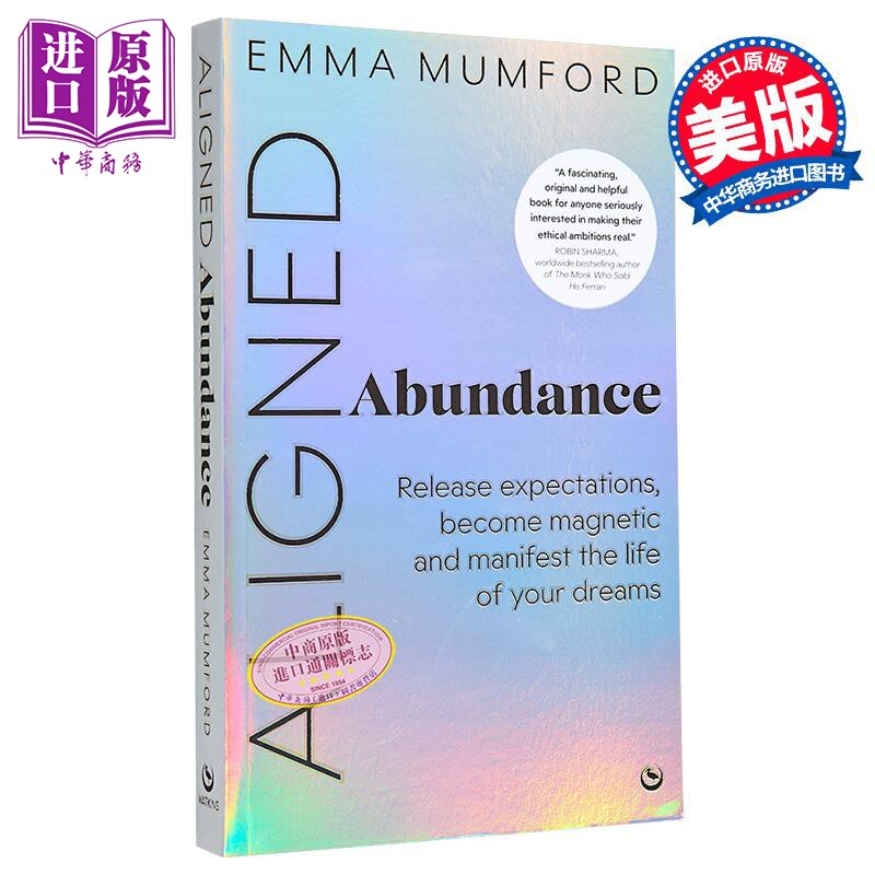 对齐的丰盈 放下期待 成为磁石 显现你梦想中的生活 Aligned Abundance 英文原版 Emma Mumford【中商原版】