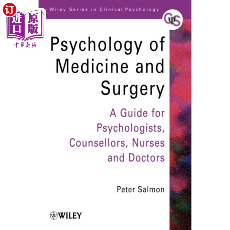 海外直订医药图书Psychology of Medicine and Surgery 医学和外科心理学-心理学家,辅导员,护士和医生指南