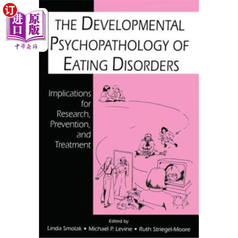 海外直订医药图书The Developmental Psychopathology of Eating Disorders: Implications for Research 饮食失调的发展精神