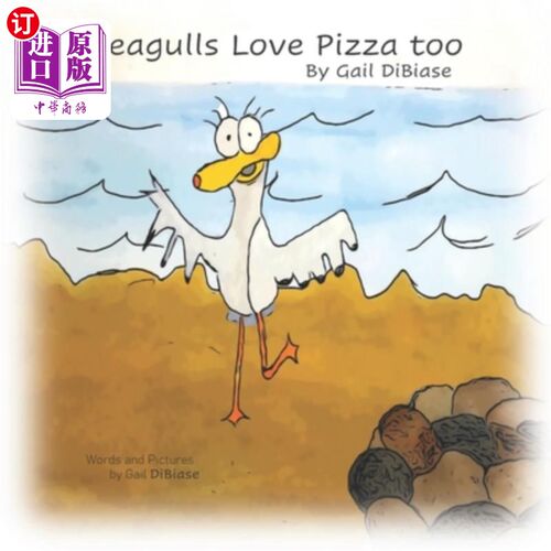 海外直订Seagulls Love Pizza Too! 海鸥也喜欢披萨！