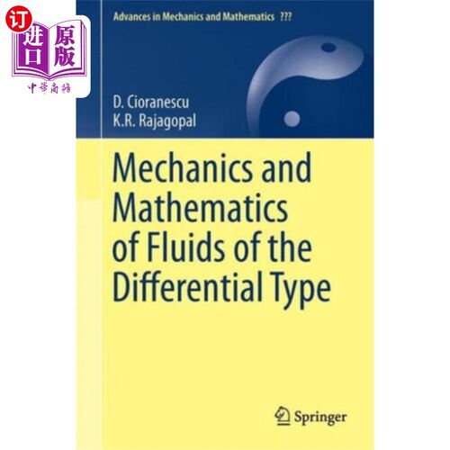海外直订Mechanics and Mathematics of Fluids of the Diffe... 微分型流体的力学与数学