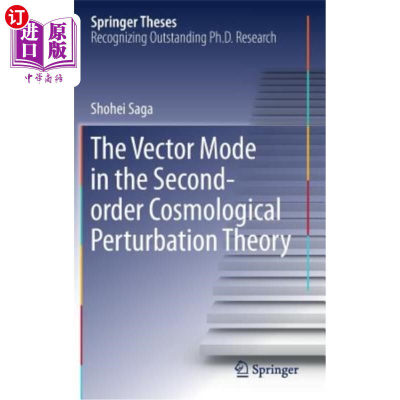 海外直订The Vector Mode in the Second-Order Cosmological Perturbation Theory 二阶宇宙微扰理论中的矢量模