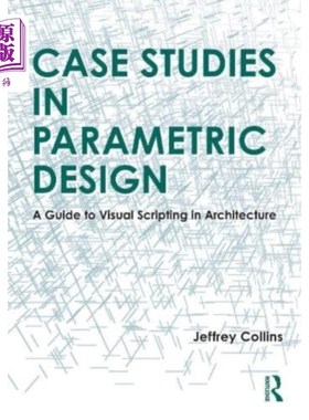 海外直订Case Studies in Parametric Design 参数化设计案例研究