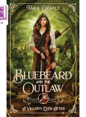 海外直订Bluebeard and the Outlaw 蓝胡子和歹徒