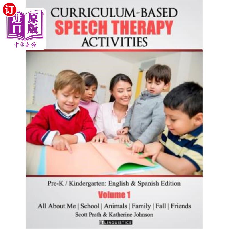 海外直订Curriculum-based Speech Therapy Activities: Pre-K / Kindergarten: English & Span 基于课程的语言治疗活动:学