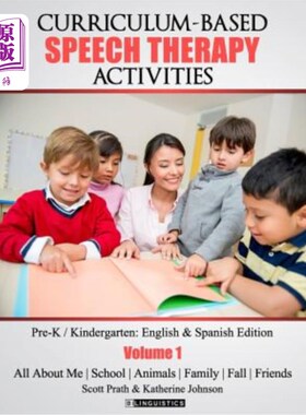 海外直订Curriculum-based Speech Therapy Activities: Pre-K / Kindergarten: English & Span 基于课程的语言治疗活动:学