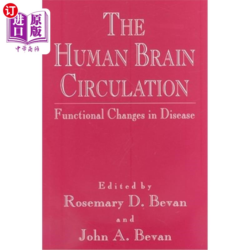 海外直订医药图书The Human Brain Circulation: Functional Changes in Disease 人脑循环:疾病中的功能变化