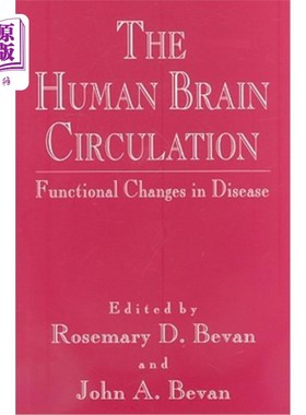 海外直订医药图书The Human Brain Circulation: Functional Changes in Disease 人脑循环:疾病中的功能变化
