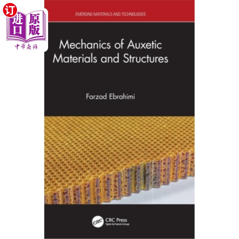 海外直订Mechanics of Auxetic Materials and Structures Mechanics of Auxetic Materials and Structures
