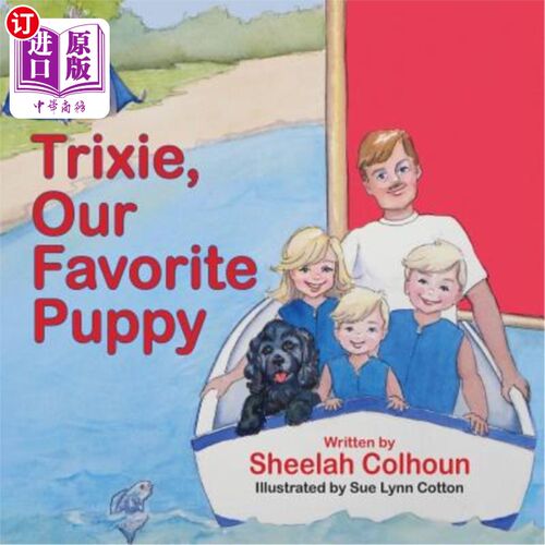 海外直订Trixie, Our Favorite Puppy Trixie，我们最喜欢的小狗