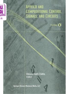 海外直订Applied and Computational Control, Signals, and Circuits: Volume 1 应用与计算控制、信号与电路：第1卷