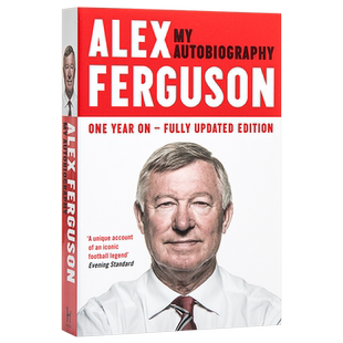 曼联教父 前英国足球运动员 亚历克斯弗格森 传记 Alex Ferguson: My Autobiography 弗格森自传 英文原版
