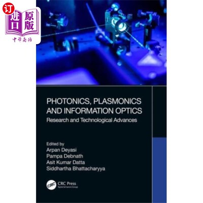 海外直订Photonics, Plasmonics and Information Optics 光子学、等离子体学和信息光学
