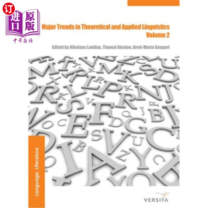 海外直订Major Trends in Theoretical and Applied Linguistics 2: Selected Papers from the 理论与应用语言学的主要趋势