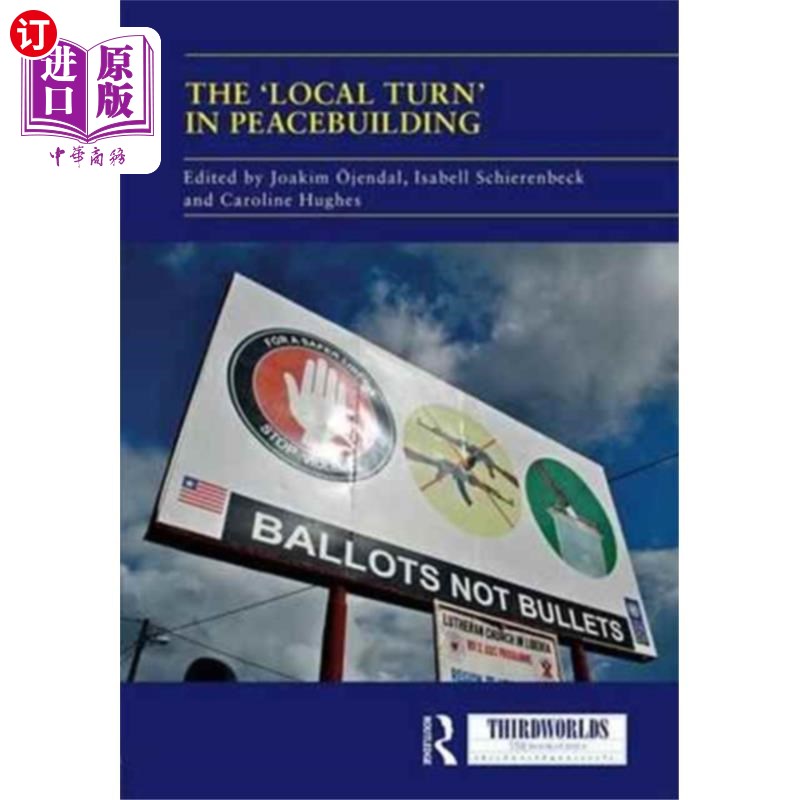 海外直订'Local Turn' in Peacebuilding 建设和平中的“本地化” 书籍/杂志/报纸 生活类原版书 原图主图