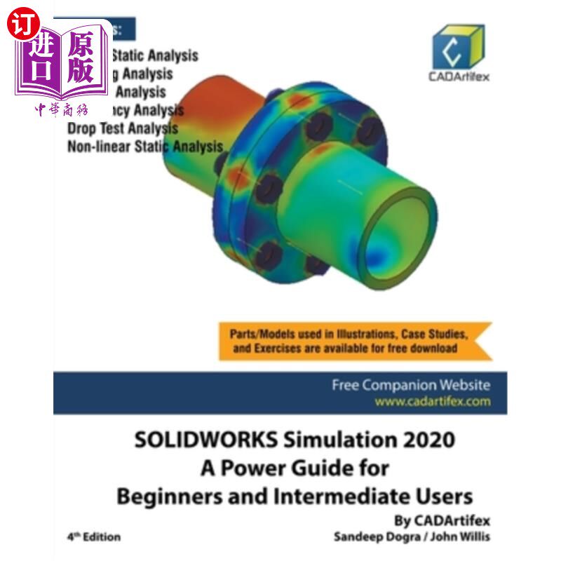 海外直订SOLIDWORKS Simulation 2020: A Power Guide for Beginners and Intermediate Users SOLIDWORKS S