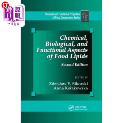 海外直订Chemical, Biological, and Functional Aspects of Food Lipids 食品脂类的化学、生物和功能方面