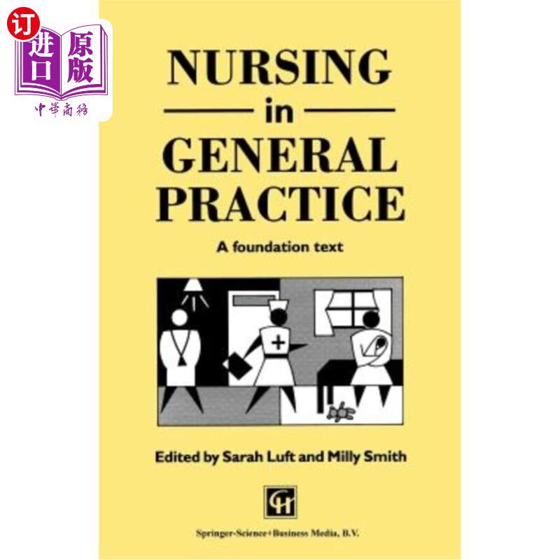 海外直订医药图书Nursing in General Practice: A Foundation Text 全科医学护理：基础文本
