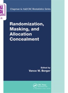 海外直订Randomization, Masking, and Allocation Concealment 随机化、掩蔽和分配隐藏