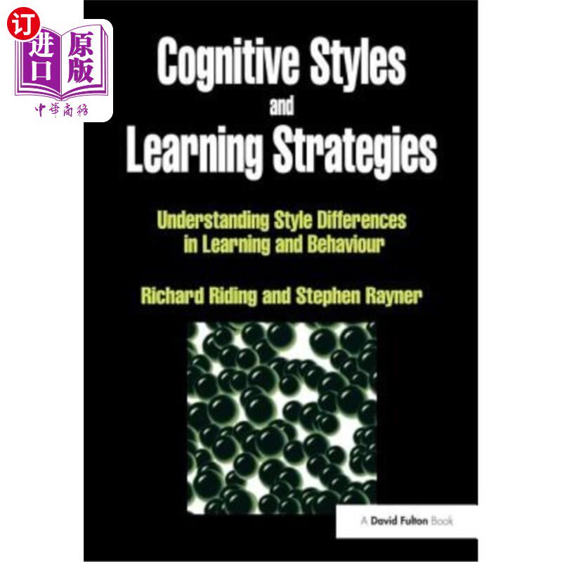 海外直订Cognitive Styles and Learning Strategies: Understanding Style Differences in Lea 认知风格与学习策略:理解学