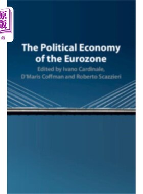 海外直订Political Economy of the Eurozone 欧元区的政治经济学